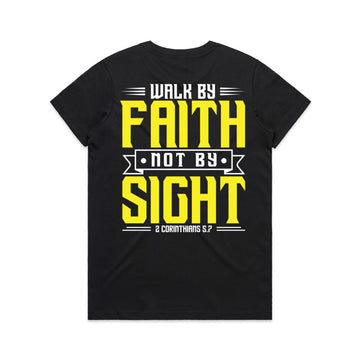 Women's Black T-shirt Walk By Faith Not By Sight - 2 Corinthians 57