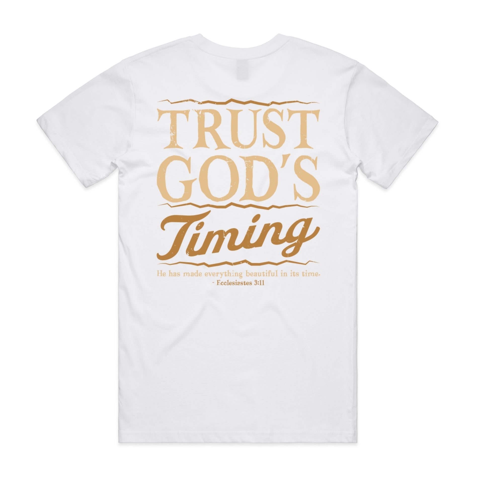 Men's White T-shirt Trust God's Timing - Ecclesiastes 311