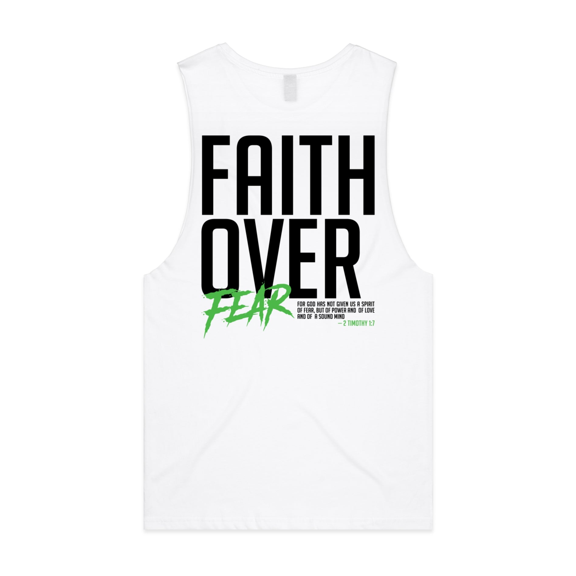 Men's White Tank Faith Over Fear - 2 Timothy 17