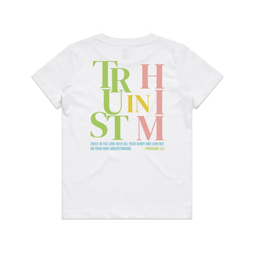 Kid's White T-shirt Trust In Him - Proverbs 35