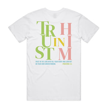 Men's White T-shirt Trust In Him - Proverbs 35