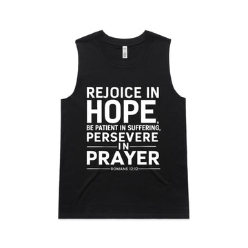 Women's Black Tank Rejoice in hope, be patient in suffering, persevere in prayer. - Romans 1212