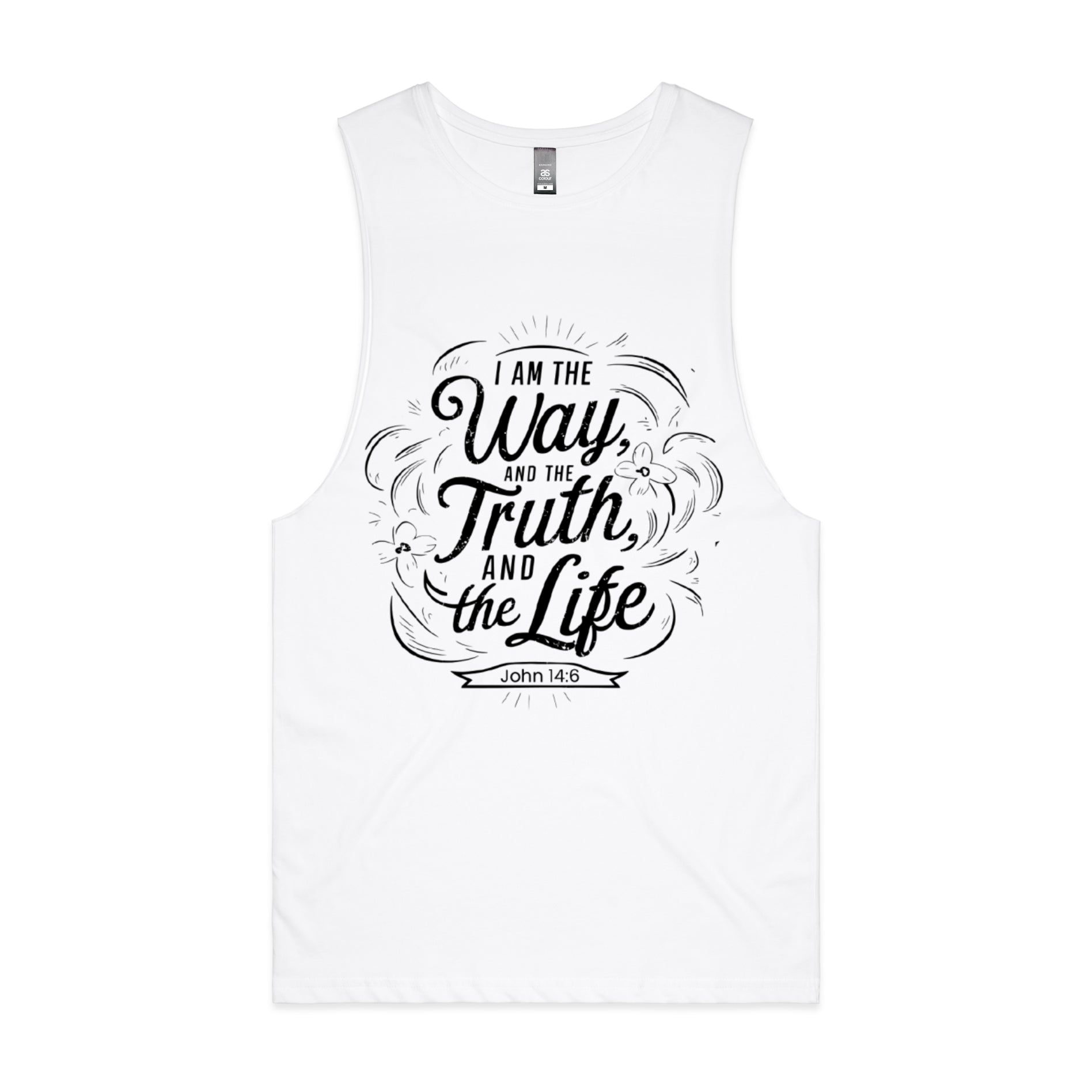 Men's White Tank I am the way, and the truth, and the life. - John 146