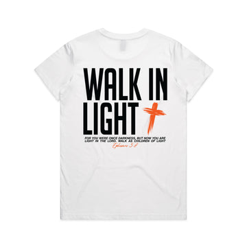 Women's White T-Shirt Walk In Light - Ephesians 58