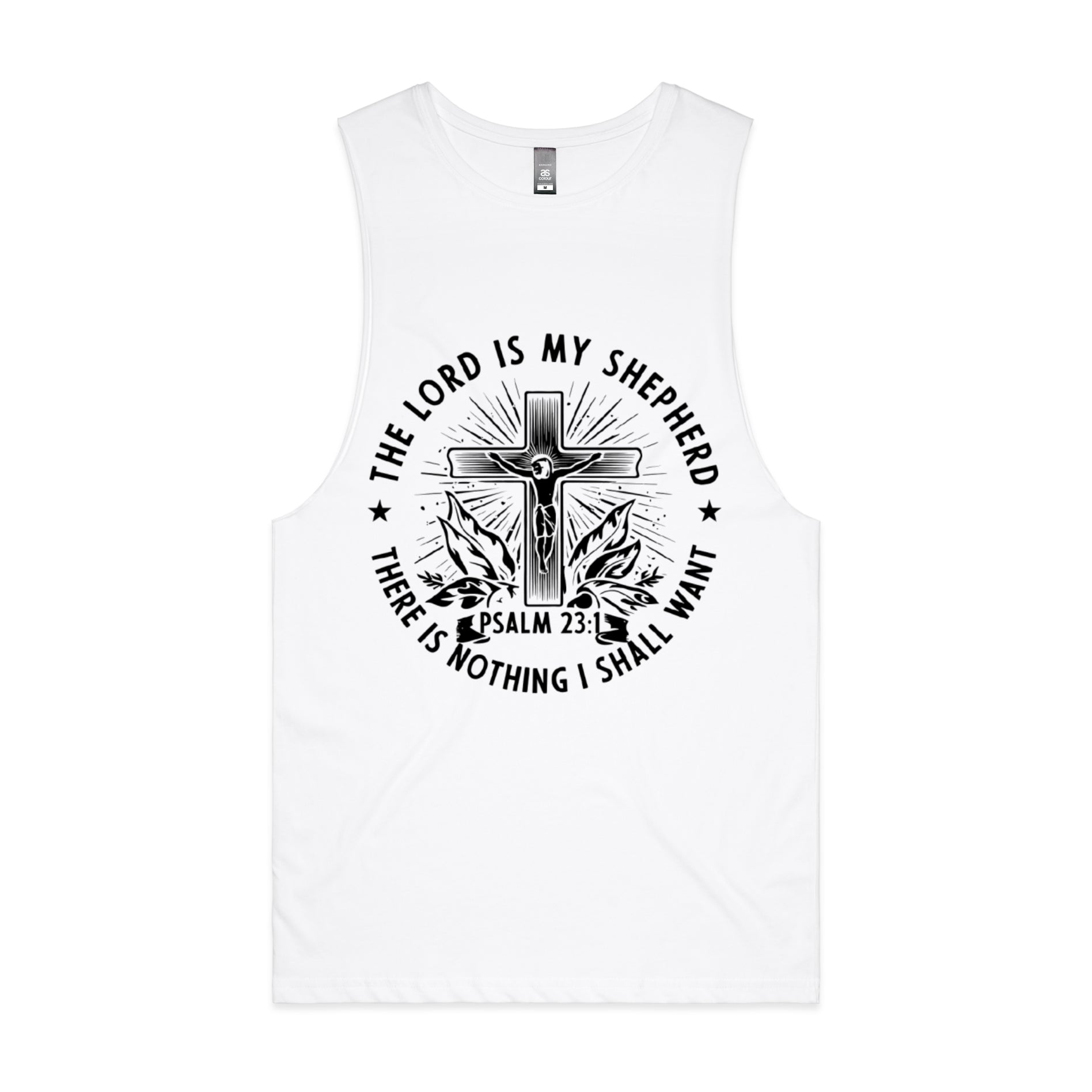 Men's White Tank The Lord is my shepherd; there is nothing I shall want. - Psalm 231